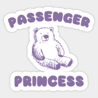 Passenger Princess, Y2K Clothing, Cartoon Meme Top, Gift For Her Y2K Sticker